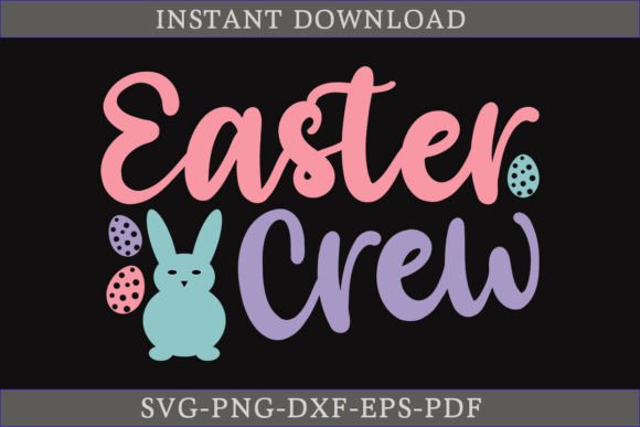 Easter Crew SVG Shirt Cut File