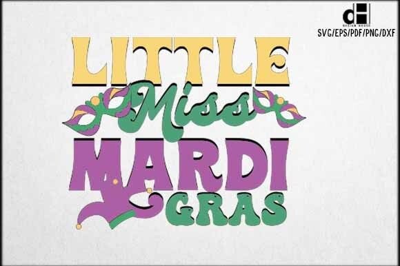Little Miss Mardi Gras SVG PNG