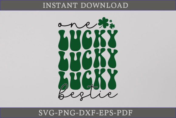 One Lucky Bestie Retro Gift Shirt SVG