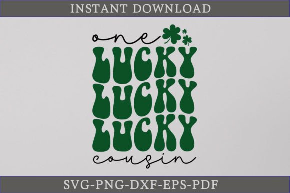 One Lucky Cousin Retro Gift Shirt SVG
