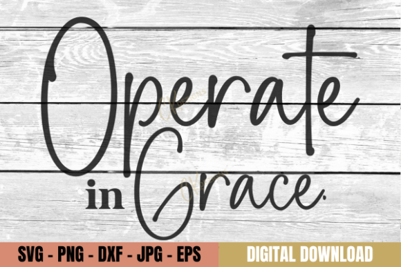 Operate in Grace SVG Review