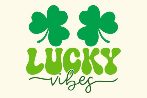 Retro St. Patrick's Day Svg, Lucky Vibes