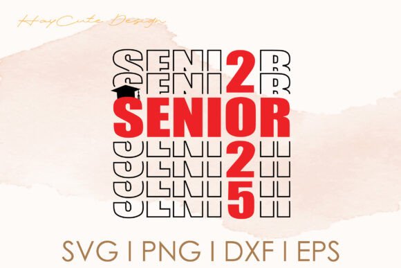 Senior 2025 Layered Design Svg